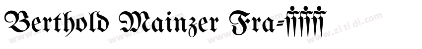 Berthold Mainzer Fra字体转换